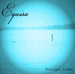 Equisa : Straight Lines